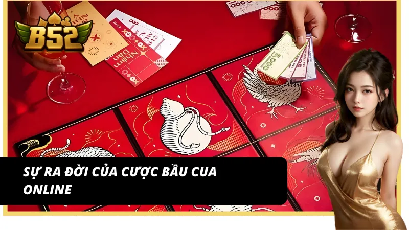 Sự xuất hiện của Bầu cua B52 Club