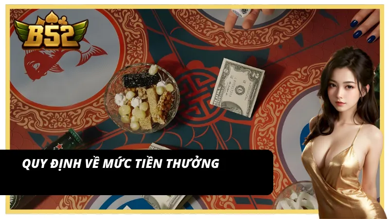 Quy định trả thưởng khi đến với Bầu cua B52 Club