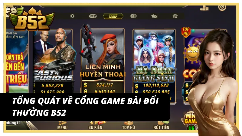 Nắm sơ lược về cổng game bài đổi thưởng B52