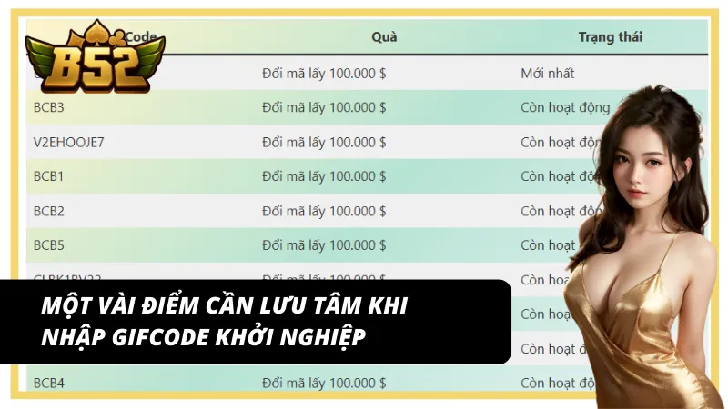 Các điểm chú ý khi nhập giftcode khởi nghiệp B52 Club