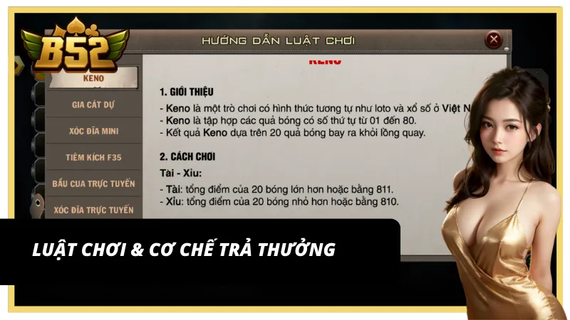 Luật chơi đơn giản cùng cơ chế trả thưởng hấp dẫn tại Keno