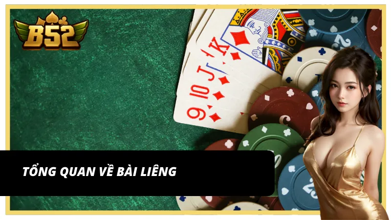 Tổng quan về Liêng - Sự pha trộn hoàn hảo