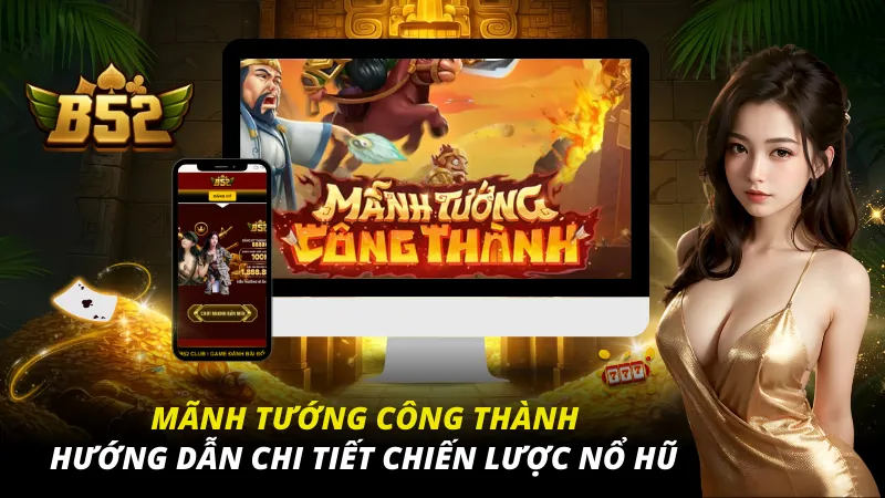 Mãnh Tướng Công Thành