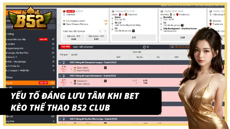 Lưu ý khi theo kèo thể thao tỷ lệ cược cao B52 Club