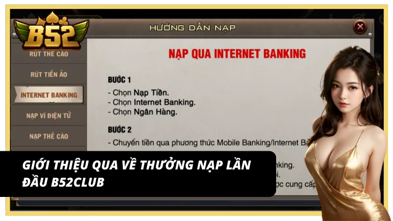 Khái quát về thưởng nạp lần đầu B52club