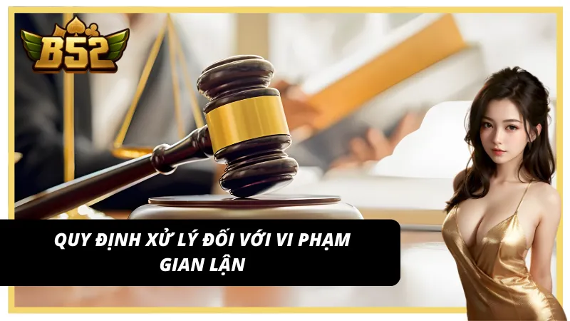 Xử lý nghiêm và khóa vĩnh viễn tài khoản gian lận